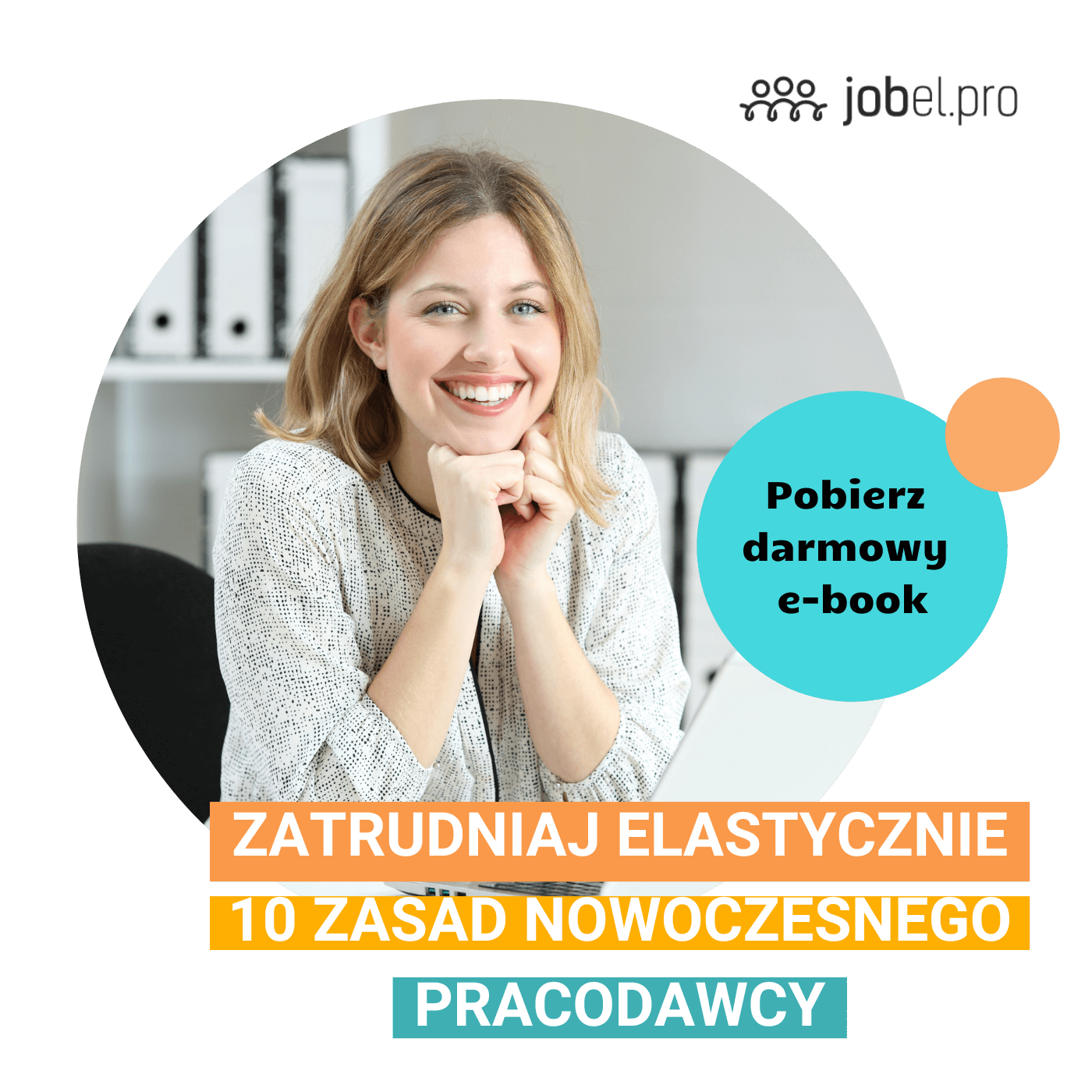 Zatrudniaj elastycznie